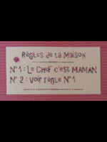 Les règles de la maison